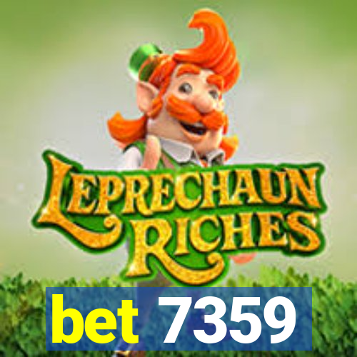 bet 7359